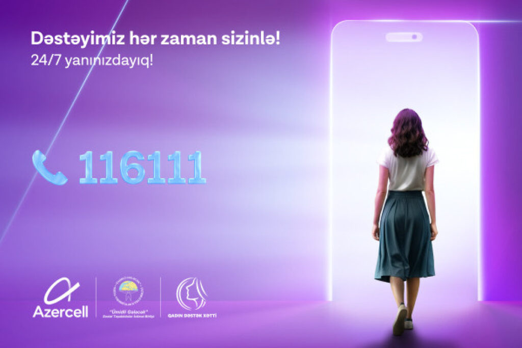 Azercell-in “Qadın Dəstək Xətti”nə bu ilin ilk rübündə 500-dən çox müraciət daxil olub