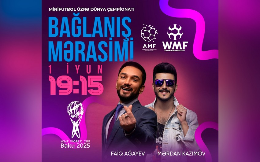 Milli Gimnastika Arenasında minifutbol üzrə dünya çempionatının bağlanış mərasimi keçiriləcək
