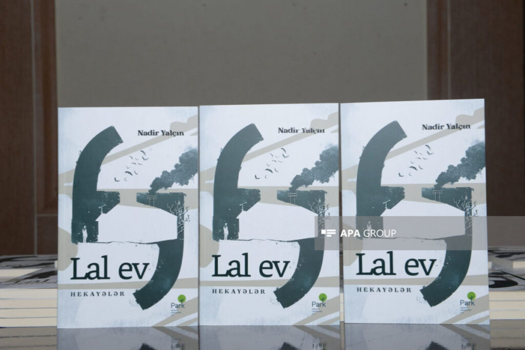 Nadir Yalçının “Lal ev” hekayələr kitabının təqdimatı olub – FOTO