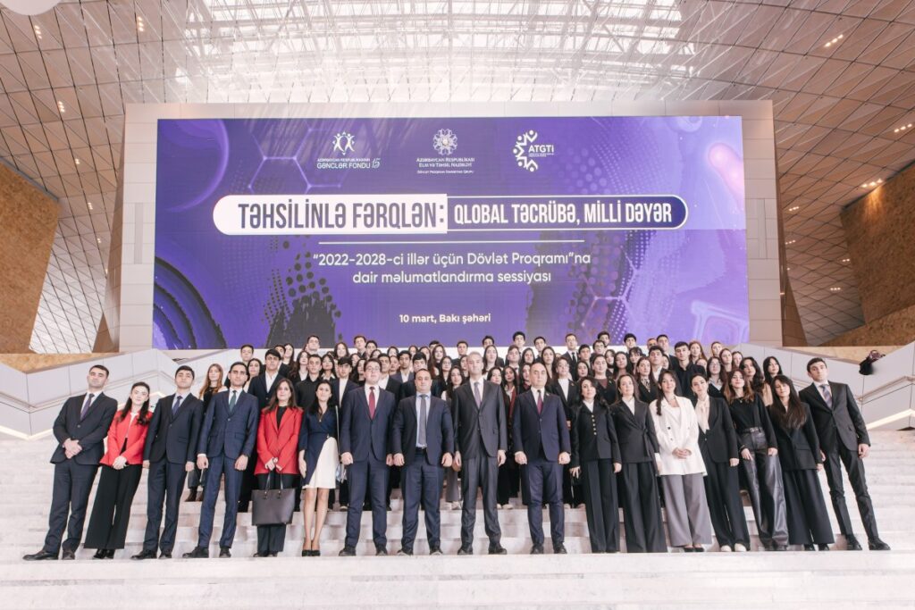 “Təhsilinlə fərqlən: Qlobal təcrübə, milli dəyər” adlı tədbir keçirilib