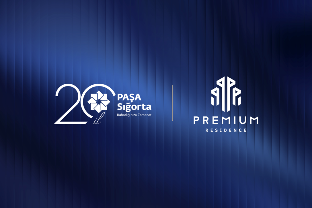 “PAŞA Sığorta” və “Premium Residence” arasında memorandum imzalanıb